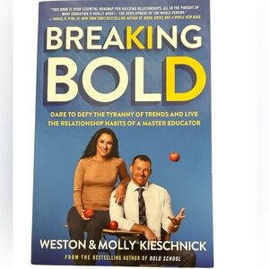 Breaking Bold Book by Weston & Molly Kieschnick